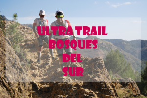 Ultra Trail Bosques del Sur